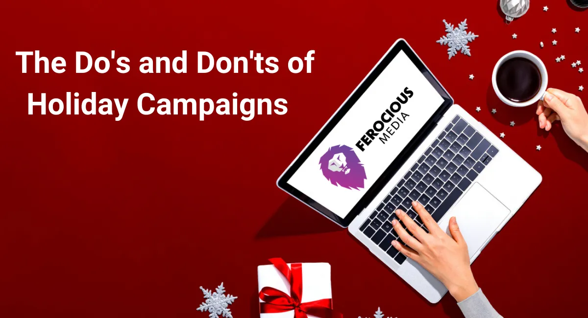 HOLIDAY DIGITAL CAMPAIGNS