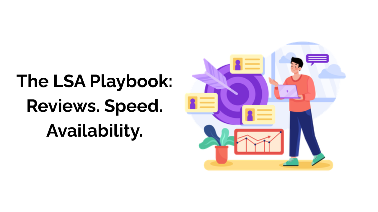 The words "The LSA Playbook: Reviews. Speed. Availability." to the left of a colorful drawing featuring a person amongst several items related to digital marketing